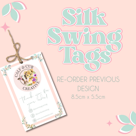 RE ORDER SILK Swing Tags