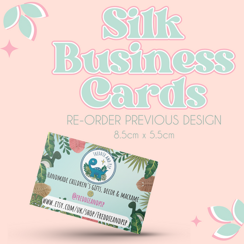 RE ORDER Silk Business Cards